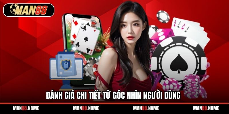 Đánh giá chi tiết từ góc nhìn người dùng